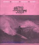 image surf-mag_usa_ghetto-juice__volume_number_01_01_no_01_2010_jun-jpg