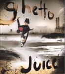 image surf-mag_usa_ghetto-juice__volume_number_01_06_no_06_2011_apr-may-jpg