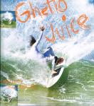 image surf-mag_usa_ghetto-juice__volume_number___no_20_2013_may-jun-jpg