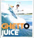 image surf-mag_usa_ghetto-juice__volume_number___no_23_2013_sep-oct-jpg